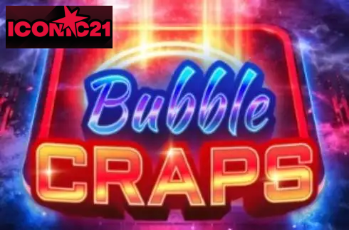 Bubble Craps